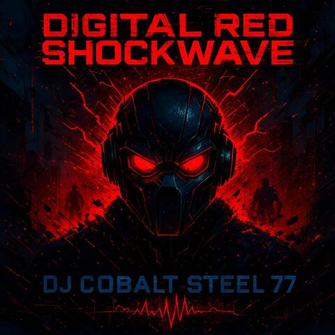 Digital Red Shockwave