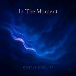 In The Moment