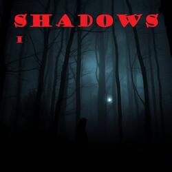 Shadows – Dusk