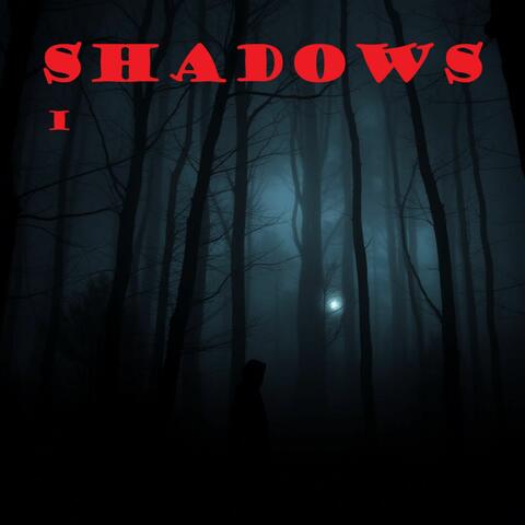 Shadows - SHADOWS