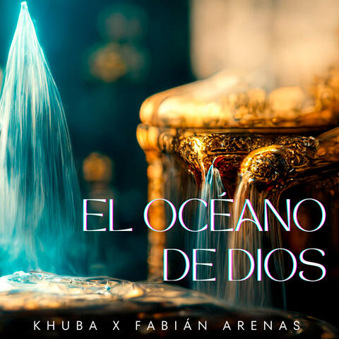 El océano de Dios