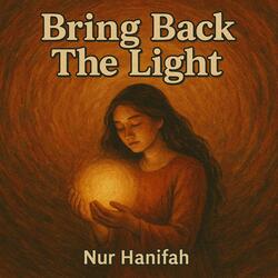 Bring Back The Light