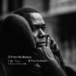 O PRETO NO BRANCO