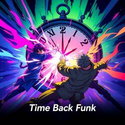 TIME BACK FUNK