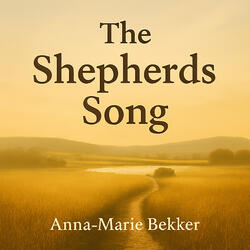The Shepherds Song