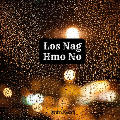 Los Nag Hmo No