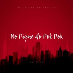 No Pique do Pok Pok