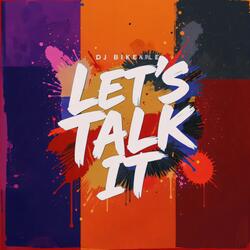 Let's Talk It