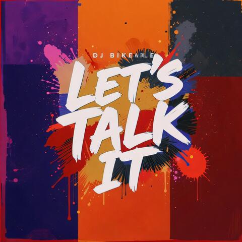 Let's Talk It