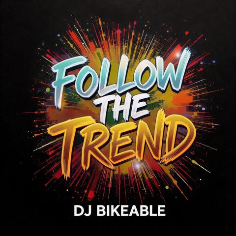 Follow The Trend