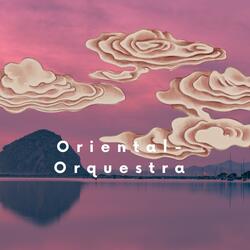 Oriental- Orquestra