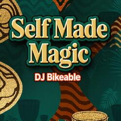 Self Made Magic