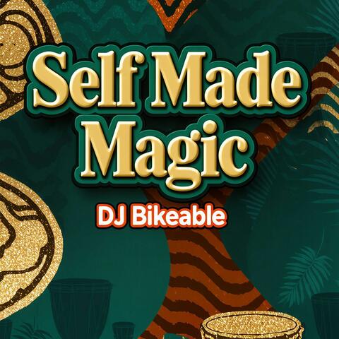 Self Made Magic