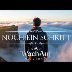 NOCH EIN SCHRITT