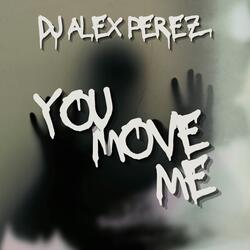 You Move Me