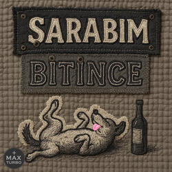 ŞARABIM BİTİNCE