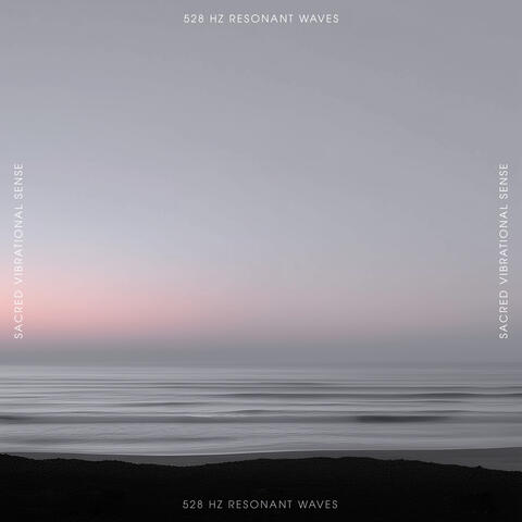 528 Hz Resonant Waves