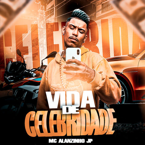 Vida de celebridade
