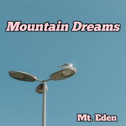 Mountain Dreams