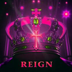 REIGN