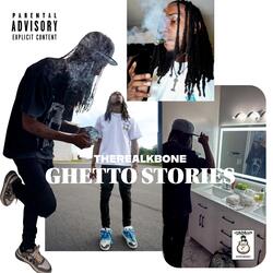 Ghetto Stories