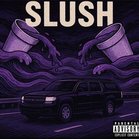 Slush