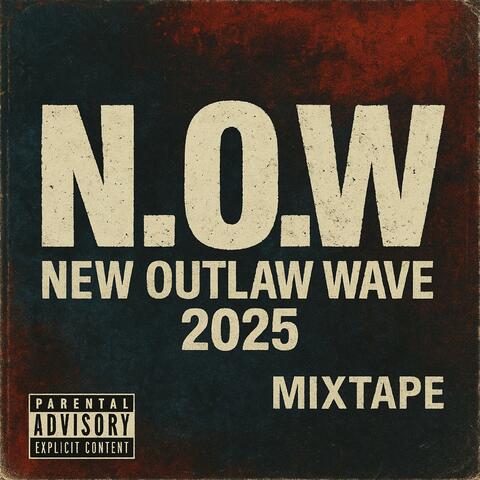 New Outlaw Wave N.O.W 2025