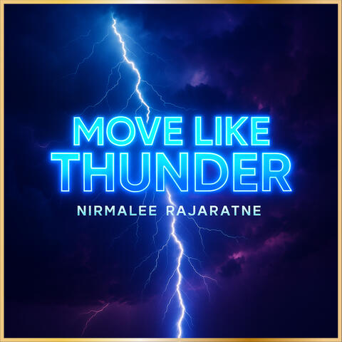 Move Like Thunder