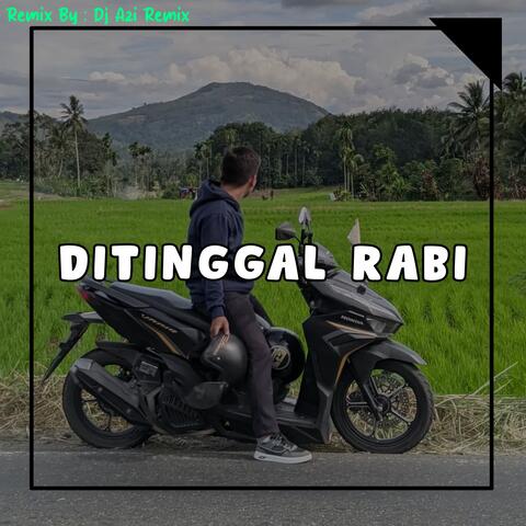 Ditinggal Rabi