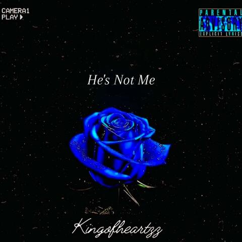 He's Not Me