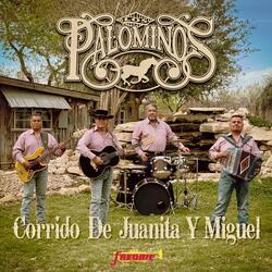 Corrido De Juanita Y Miguel