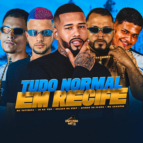 Tudo Normal Em Recife