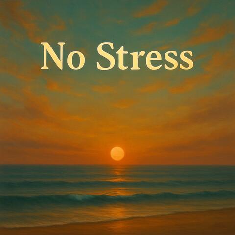 No Stress