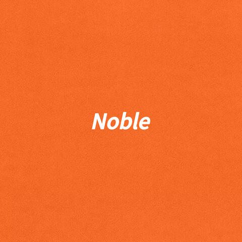 Noble