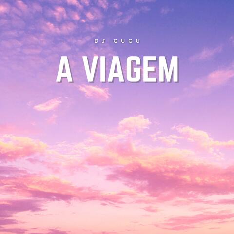 A Viagem
