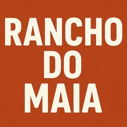 Rancho do Maia
