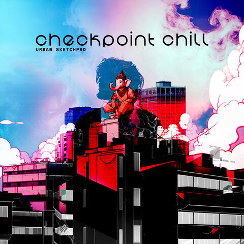 Checkpoint Chill