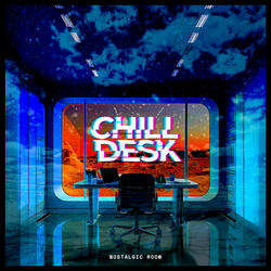 Chill Desk