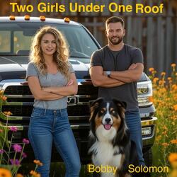 Two Girls Under One Roof