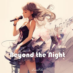 Beyond the Night