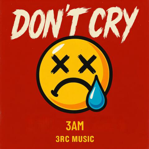 Don't Cry