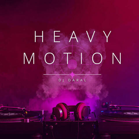 Heavy Motion
