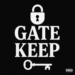 Gate Keep