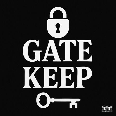 Gate Keep