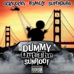 Dummy Out The Sunroof