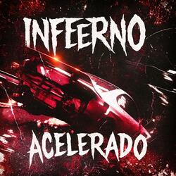 INFERNO ACELERADO