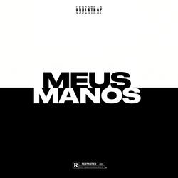 MEUS MANOS