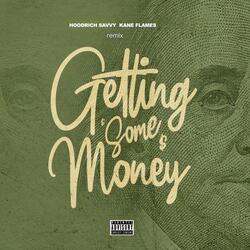 Getting Some Money