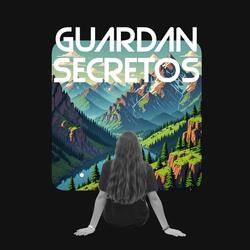 guardan secretos
