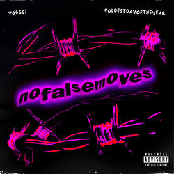no false moves